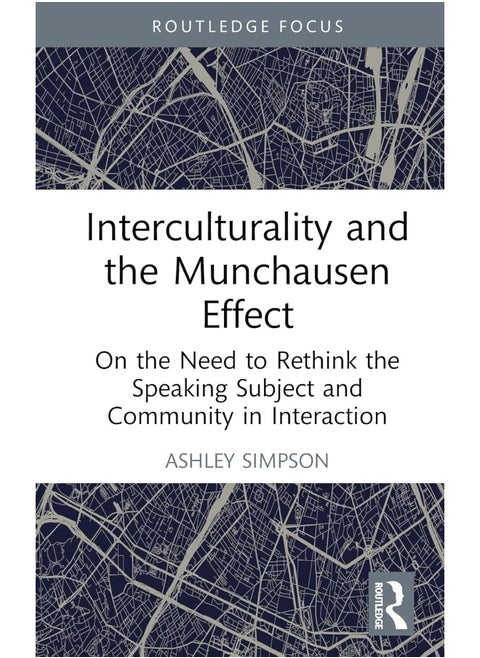 Interculturality and the Munchausen Effect: On the Need to Rethink the Speaking Subject and Community in Interaction