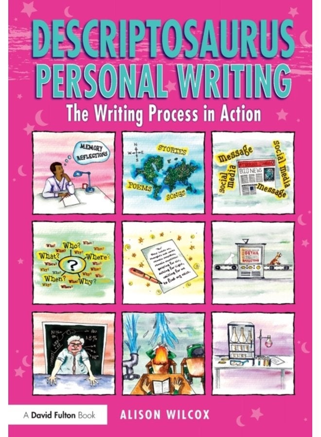Descriptosaurus Personal Writing The Writing Process in Action - Paperback