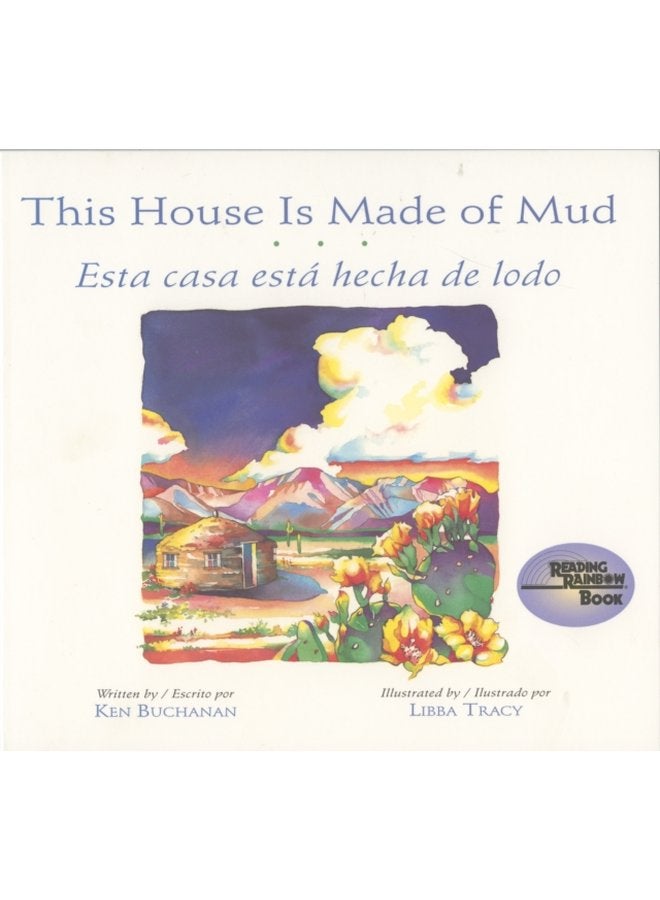 This House is Made of Mud Esta Casa Esta Hecha de Lodo - Paperback