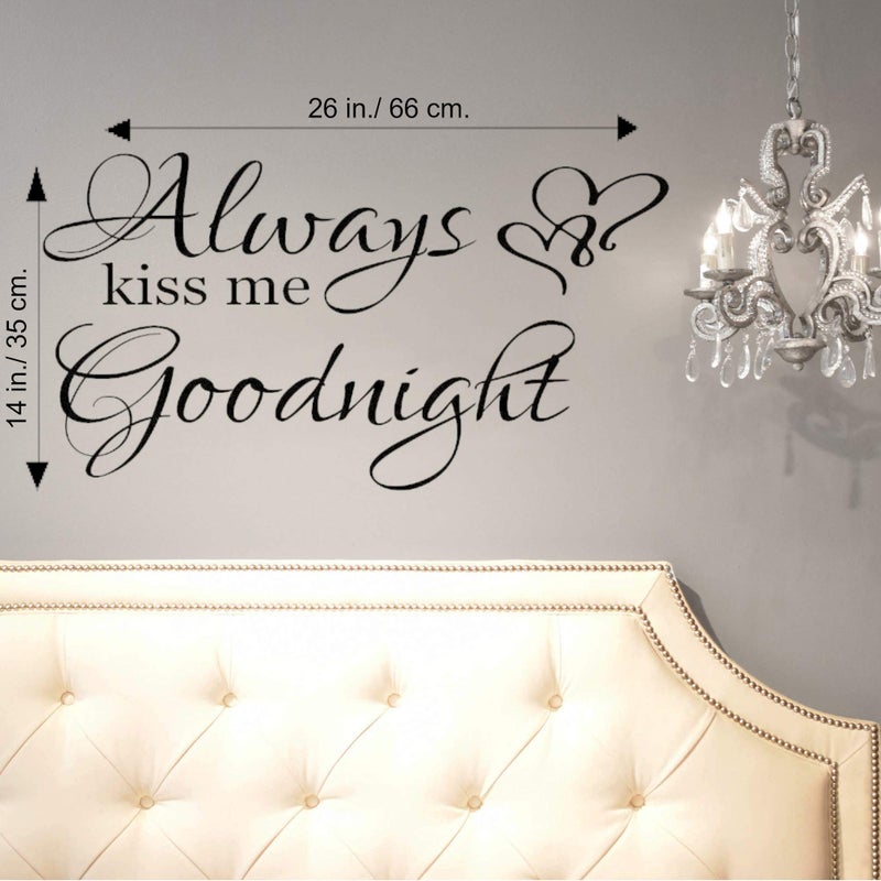 World of Wall Decal Always Kiss Me Goodnight Wall Decals Quotes Sign Decor Wall Art for Bedroom 26Wx14H inches Glossy Black - Image 2