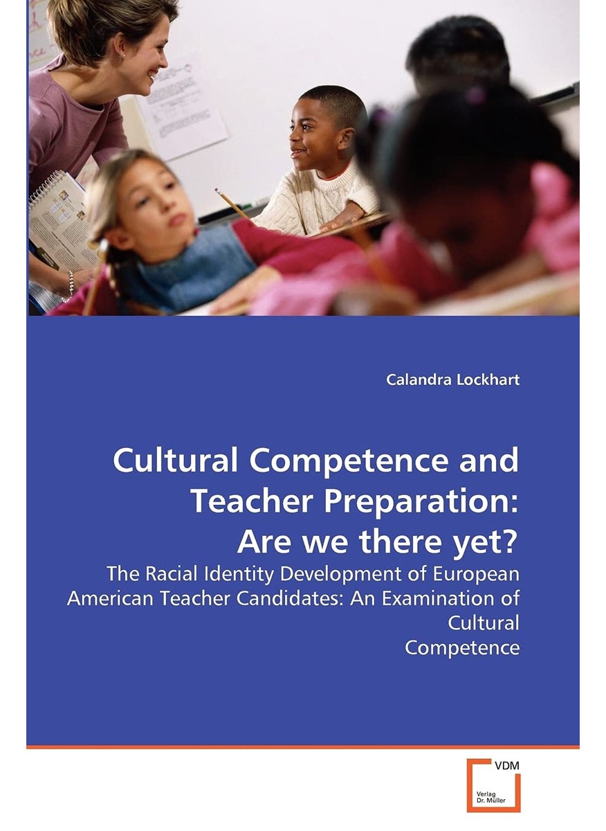 Cultural Competence and Teacher Preparation: Are we there yet?  - Image 1