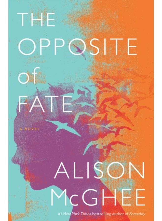 The Opposite Of Fate - Hardback