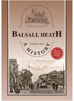 Balsall Heath - A History 