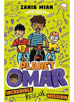 Planet Omar: Incredible Rescue Mission: Book 3 