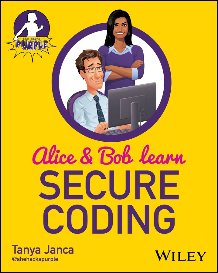 Alice and Bob Learn Secure Coding 