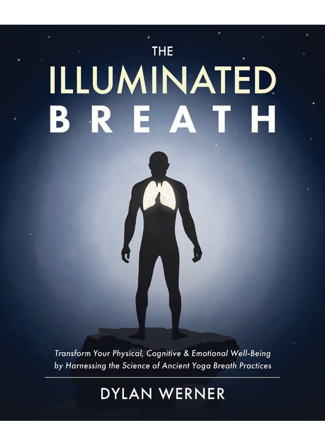 The Illuminated Breath 