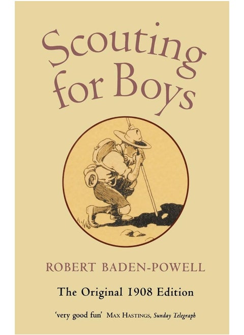 Scouting for Boys: A Handbook for Instruction in Good Citizenship