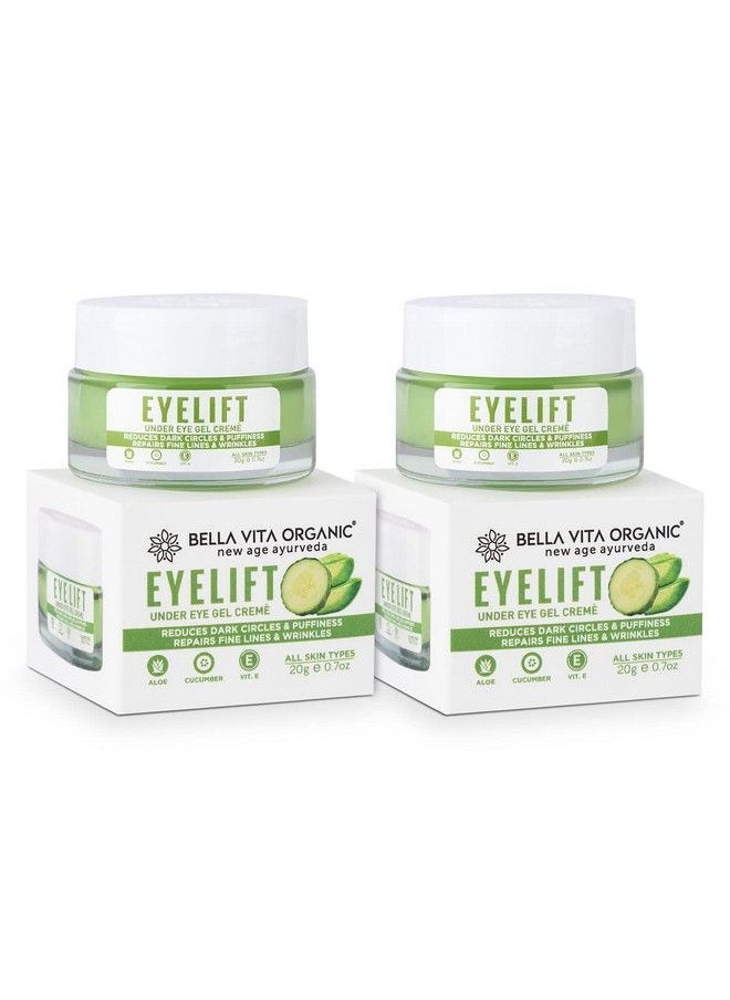 Bella Vita Organic - Eyelift Hydrating Natural Under Eye Cream Gel For Dark Circles Puffy Eyes Wrinkles & Removal Of Fine Lines For Women & Men 20 Gm (Pack Of 2) - Image 1