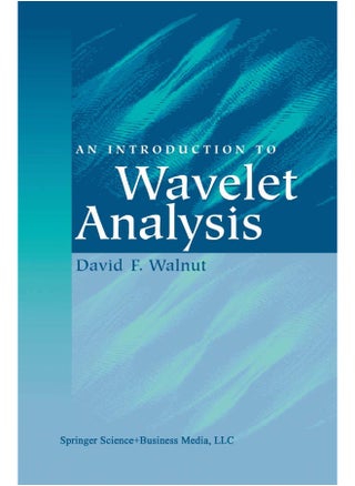 Birkhauser An Introduction to Wavelet Analysis - pzsku/ZF61B27479182DB74F64EZ/45/1747743020/e6b64019-349e-45b6-bf25-43af632743a4