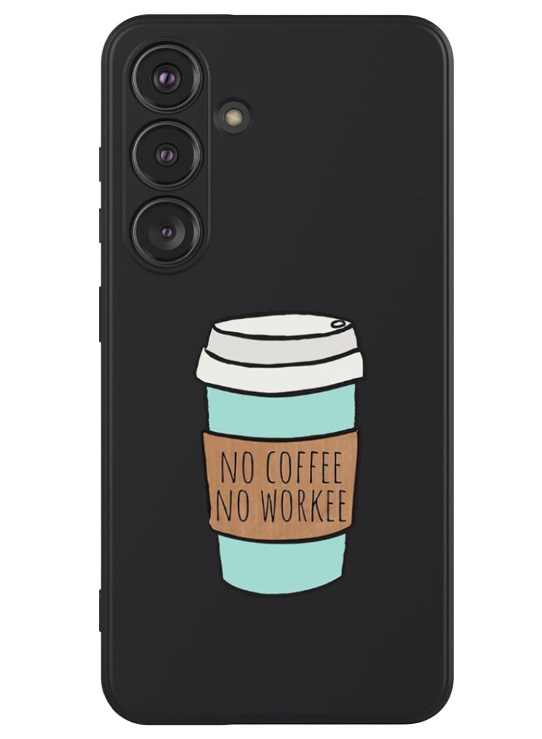 Theodor Protective Slim Fit Case Liquid Silicone Cover with Full Body Protection Anti-Scratch Shockproof Case For Samsung Galaxy S24 (Black) - No Coffee No work  - Image 1