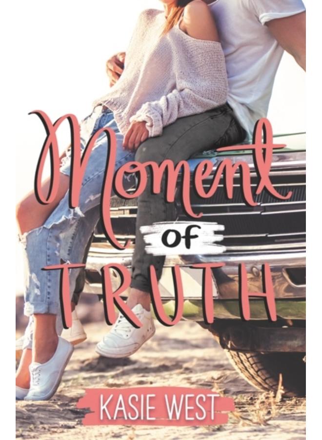Moment of Truth 