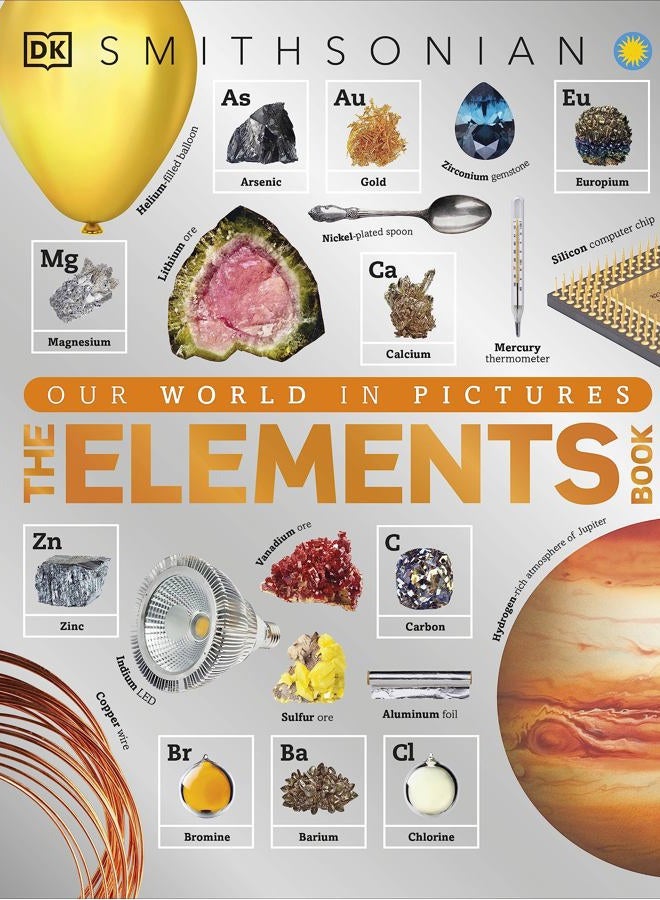 DK The Elements Book: A Visual Encyclopedia of the Periodic Table - Image 1