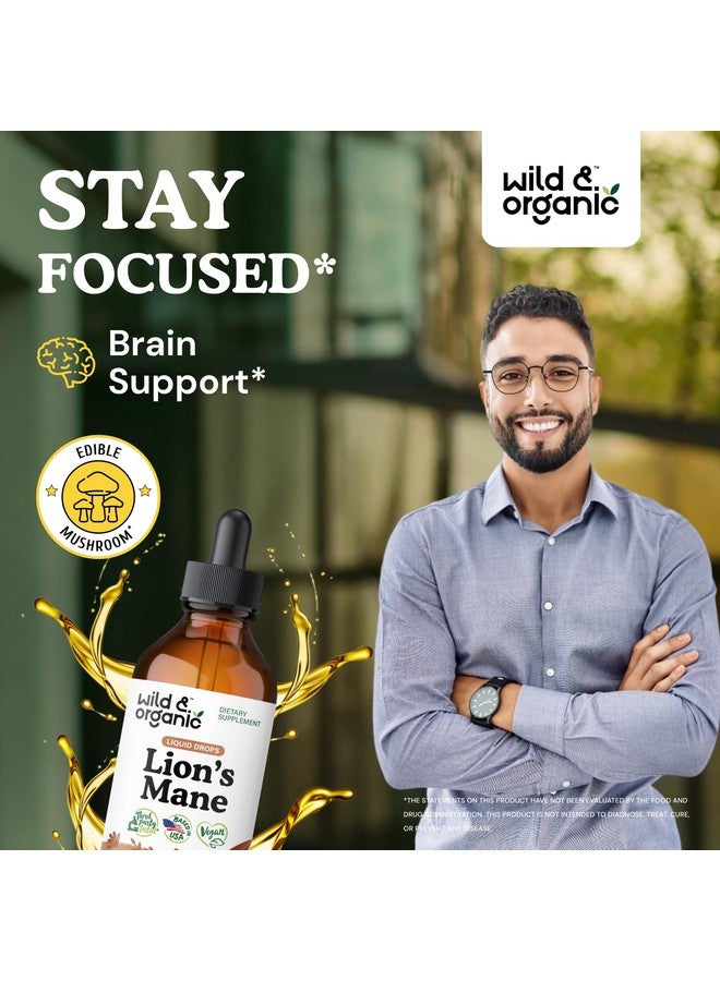Wild & Organic Lions Mane Liquid Drops - Brain & Focus Support - Lion's Mane Mushroom Supplement - Hericium Erinaceus Mushroom Drops - Vegan, Sugar & Alcohol-Free Extract Tincture - 4 fl oz - Image 2