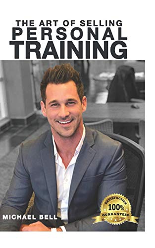 Art of Selling Personal Training 