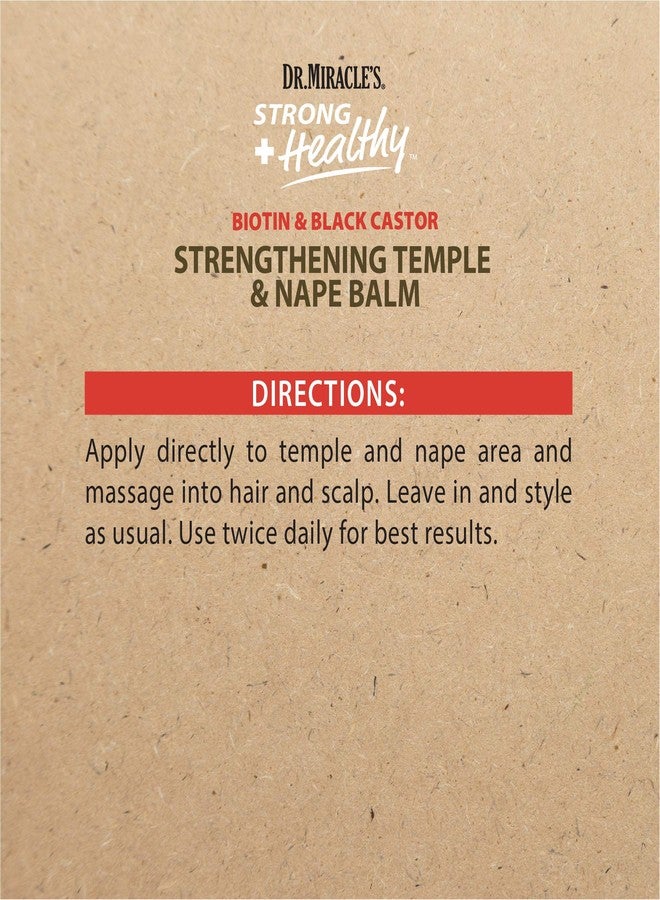 Dr. Miracle's Strong & Healthy Temple & Nape Balm. Contains Aloe Vera and Black Castor Oil for length retention and growth 6oz - Image 4