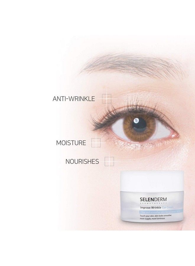 selenderm Improve Wrinkle Eye Treatment Cream For Antiaging Dark Circle And Puffiness 0.85Oz - Image 4