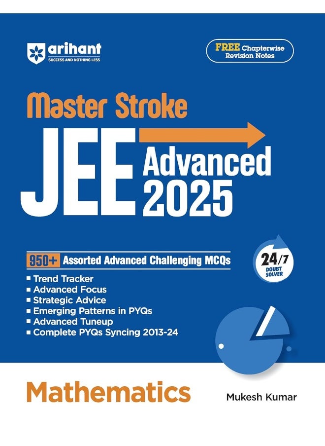 Arihant Masterstroke for JEE Advanced 2025: Mathematics | 950+ Assorted Advanced Challenging MCQs for JEE Advanced practice  - Image 1