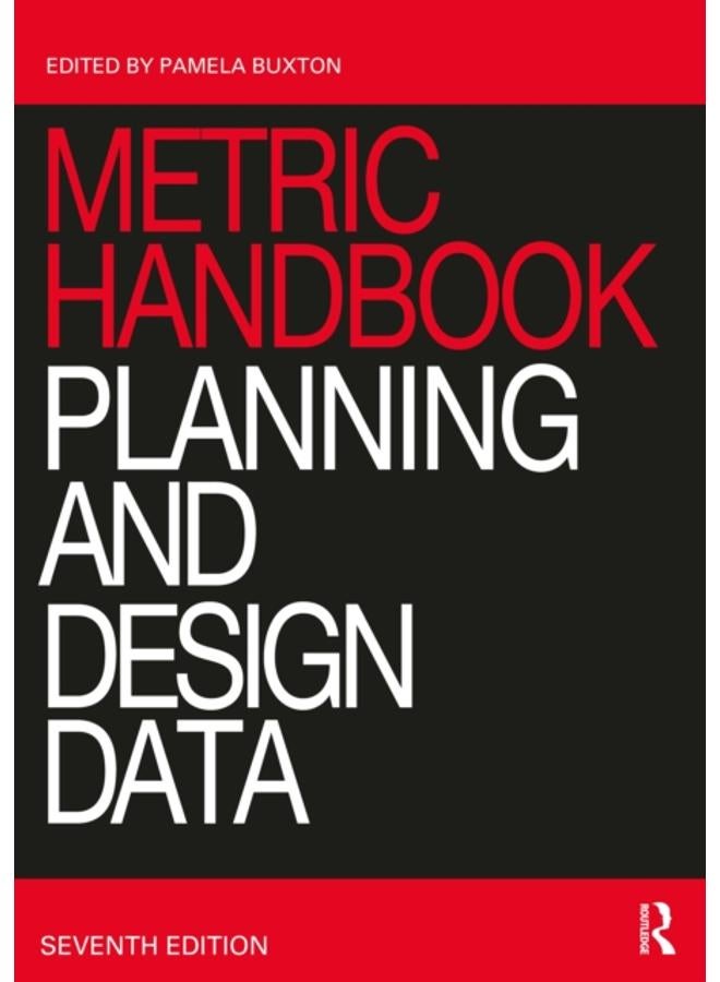 Metric Handbook : Planning and Design Data