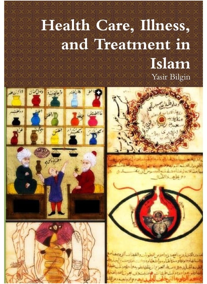 Health Care, Illness, and Treatment in Islam  - Image 1