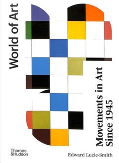 Movements in Art Since 1945 