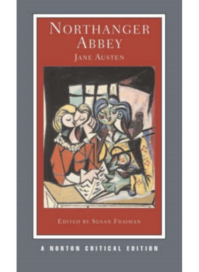 Northanger Abbey A Norton Critical Edition 0 - Paperback