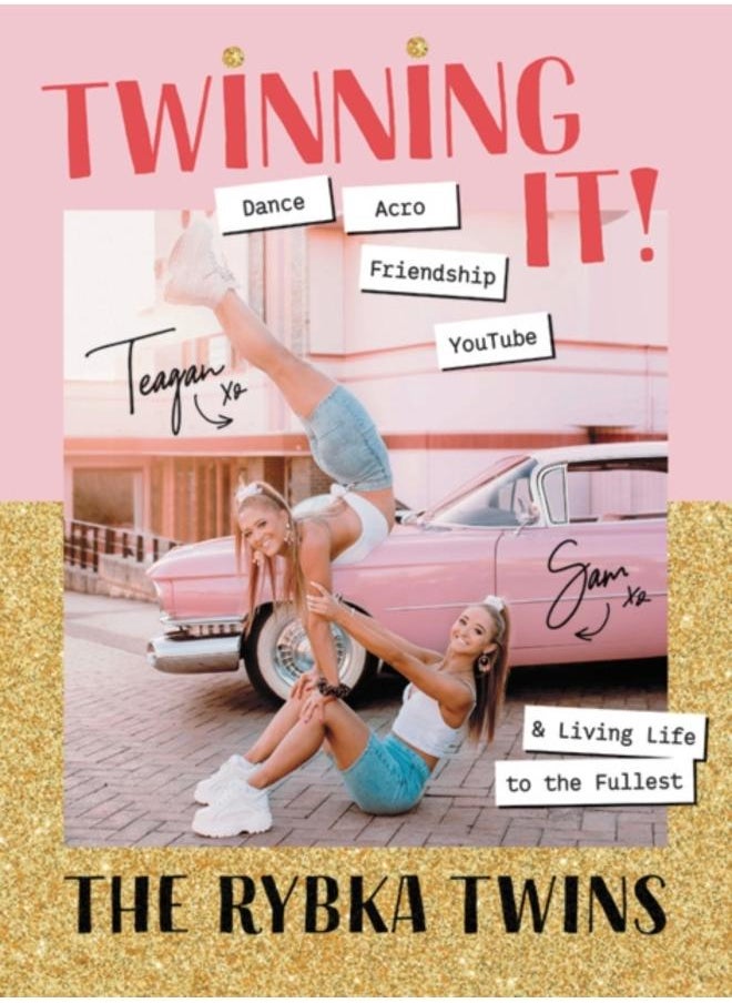 Twinning It : Dance, Acro, Friendship, YouTube & Living Life to the Fullest 
