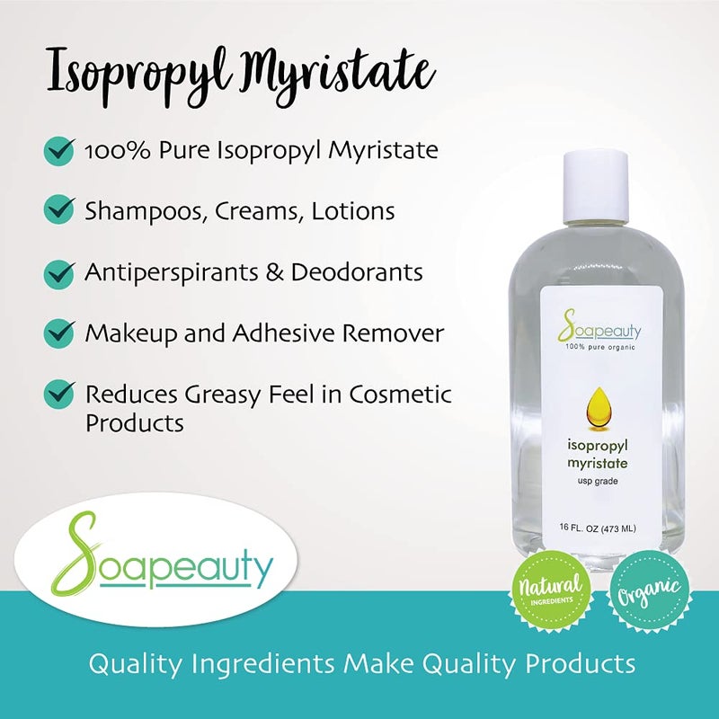 Soapeauty ISOPROPYL MYRISTATE Cosmetic Grade for Soap Making, Fragrances, Shampoo, Creams & Lotion, Makeup & Adhesive Remover, Antiperspirants & Deodorants | 16 fl oz - Image 2