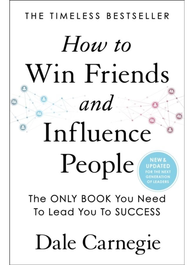 How to Win Friends and Influence People Updated For the Next Generation of Leaders - Hardback