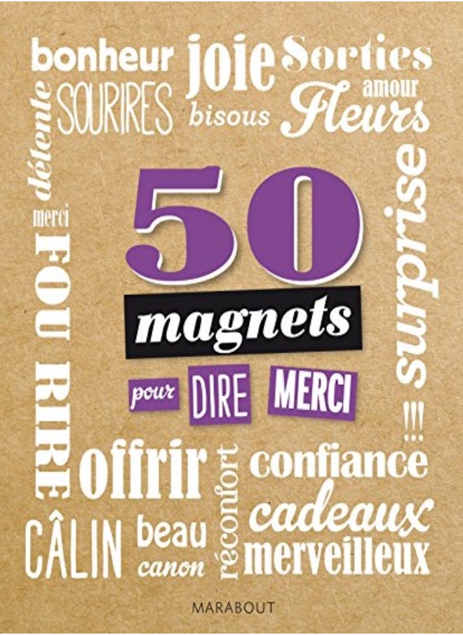 50 MAGNETS POUR DIRE MERCI 