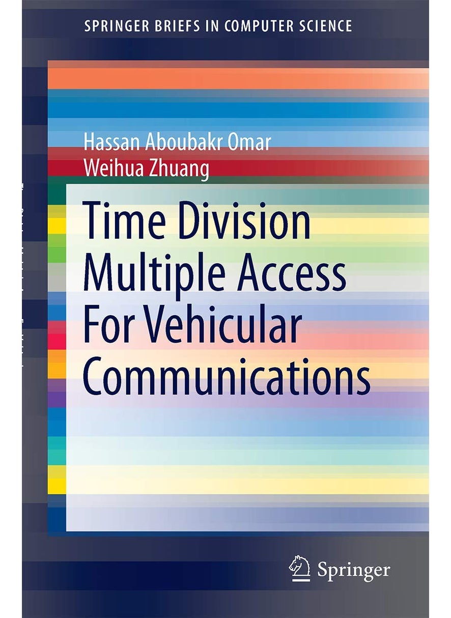 Time Division Multiple Access For Vehicular Communications 
