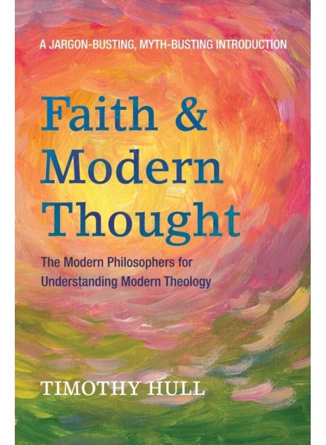 Faith and Modern Thought - Paperback