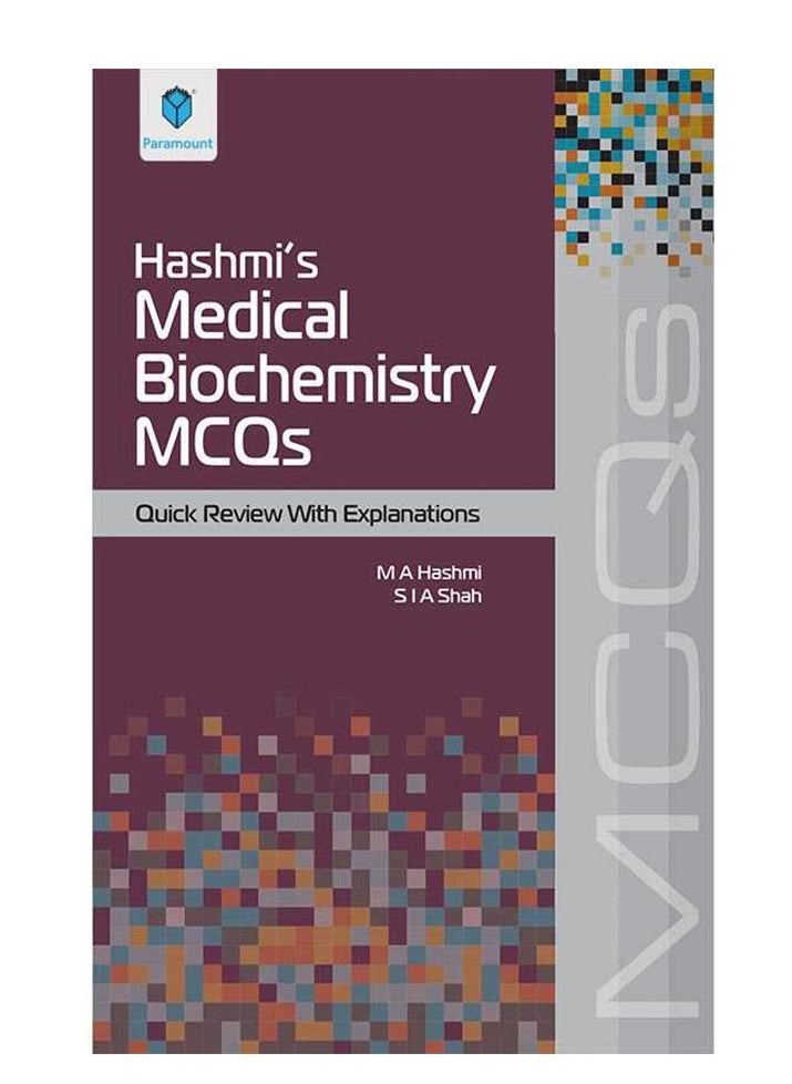 null - HASHMI’S MEDICAL BIOCHEMISTRY MCQs (QUICK REVIEW WITH EXPLAINATIONS) PB 2019 - Image 1