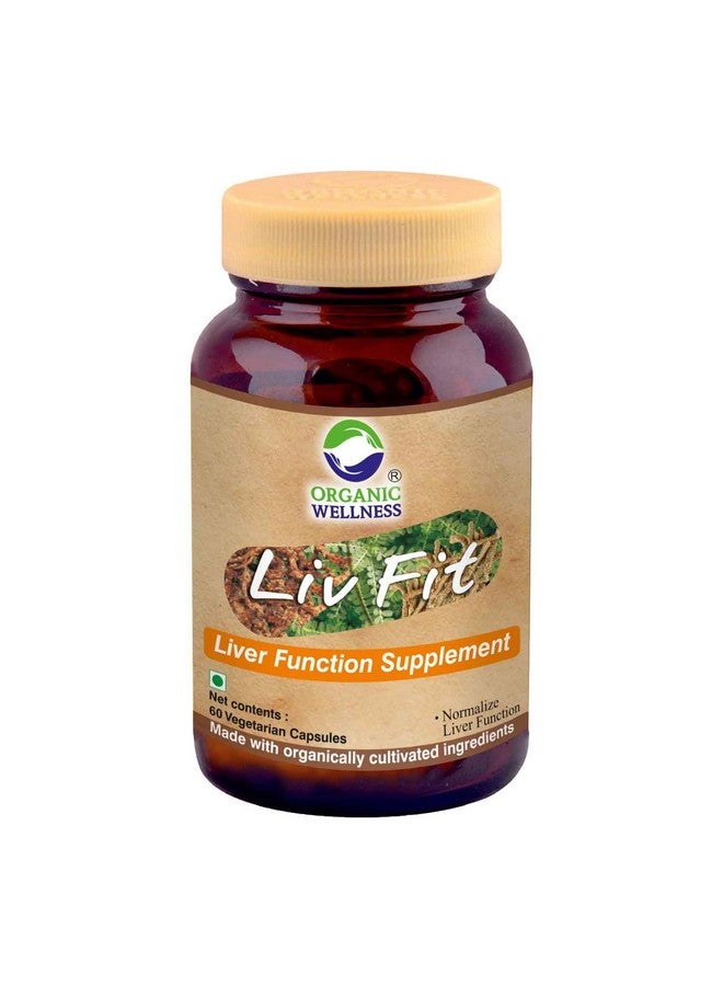 Organic Wellness Natural Liv Fit Supplement Liver Detox Ayurvedic Medicine For Purify Liver Cells & Helps With Fatty Liver (60 N Veg Capsules)  - Image 1
