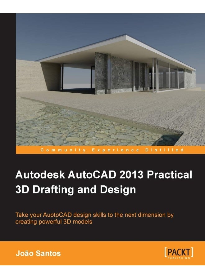 Autodesk AutoCAD 2013 Practical 3D Drafting and Design