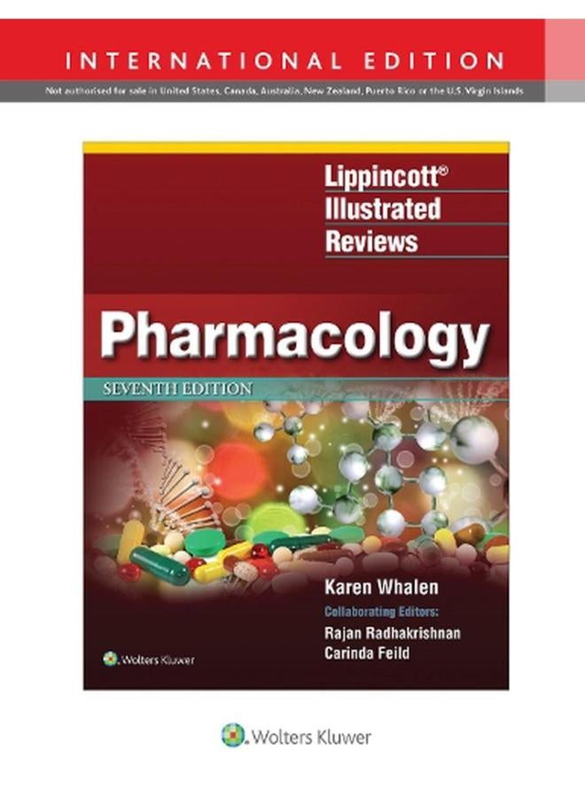 Pharmacology (Lippincott Illustrated Reviews Series) Seventh, International Edition 