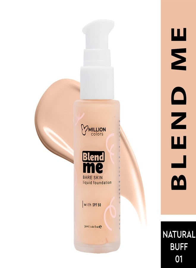 Million Colors Foundation with SPF 50 for Face Makeup | Liquid Foundation for Oily and Dry Skin | Lightweight Matte Finish | Waterproof Long-Lasting Makeup | All Skin Types | Natural Buff 01, 30ml - Image 2