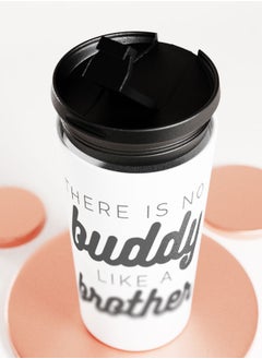 LIT White Tumbler  Borther Quote Travel Tumbler Buddy Quote Best Friend Brother Quote  - Image 5