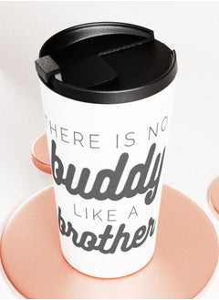 LIT White Tumbler  Borther Quote Travel Tumbler Buddy Quote Best Friend Brother Quote  - Image 3