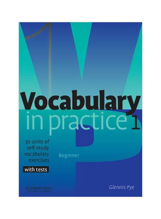 Vocubulary In Practise 1: Beginner