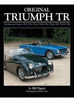 Original Triumph Tr: The Restorer's Guide to Tr2, Tr3, Tr3a, Tr3b, Tr4, Tr5, Tr250, TR6  - Image 3
