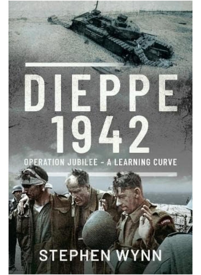 null - Dieppe - 1942: Operation Jubilee - A Learning Curve - Image 1