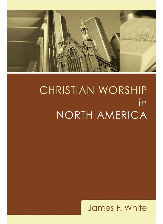 Christian Worship in North America 