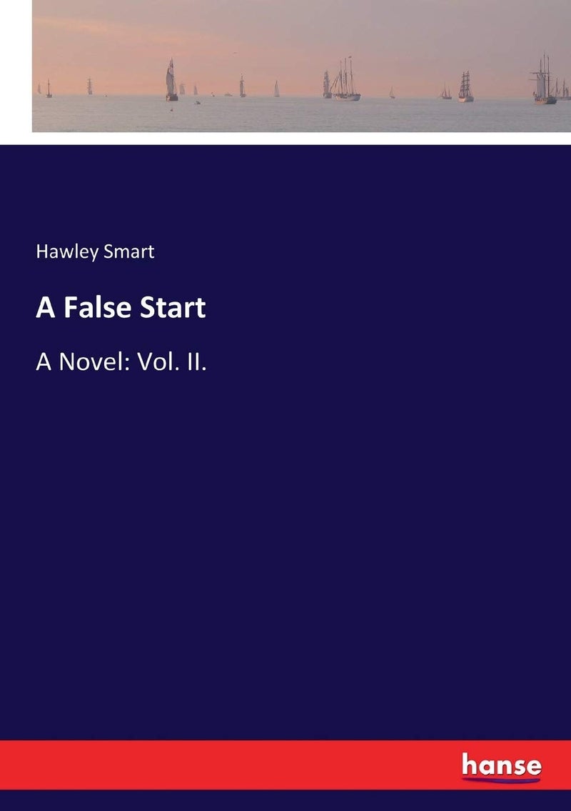 A False Start: A Novel: Vol. II. - Image 1