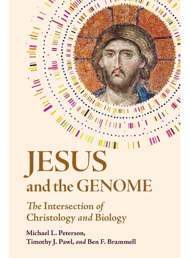 Jesus and the Genome: The Intersection of Christology and Biology