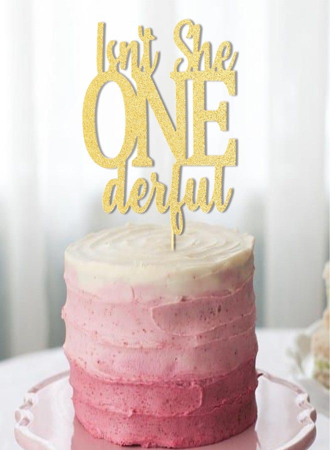 VANGNING Isn't she ONEderful cake topper - Girl's 1st Birthday Decorations,First Birthday Decor, One Cake Topper,Isn't She Lovely Supplies (isn't she topper) - Image 1