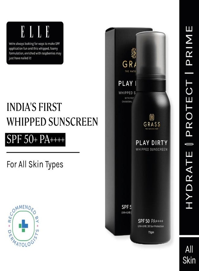 GRASS Play Dirty Whipped Sunscreen SPF 50 PA++++ | 3-in-1 Hydrating Sunscreen Moisturizer+Blue Light Protection+Prime | Non Greasy & No White Cast| Dermatologically Tested | For All Skin Types | 75g - Image 2