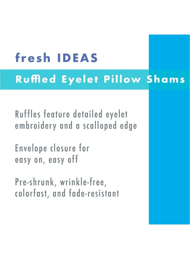 Fresh Ideas Fresh Ideas Bedding Eyelet Ruffled Pillow 2 Pack Sham King, Ivory  - Image 3