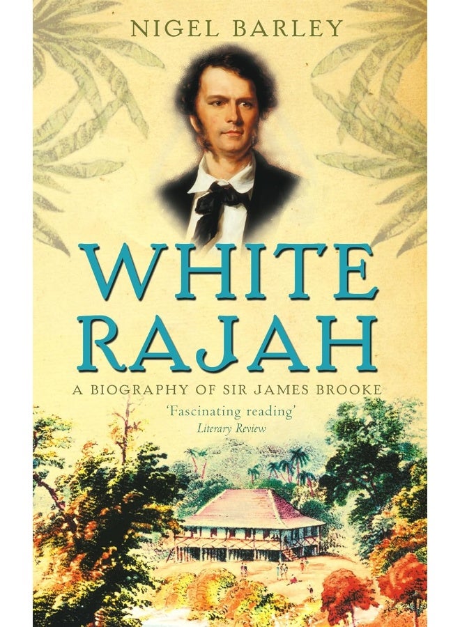 White Rajah: A Biography of Sir James Brooke  - Image 1