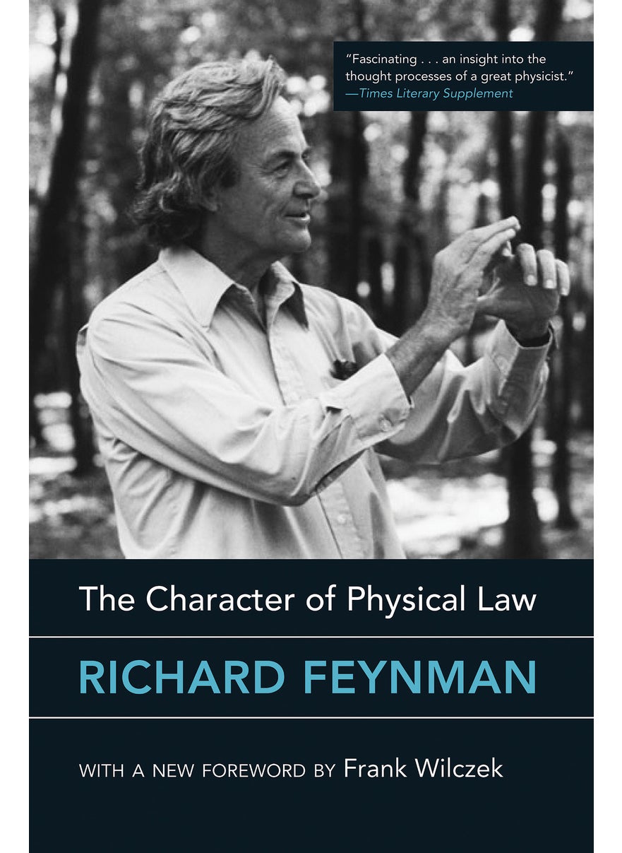 The Character of Physical Law, with new foreword 