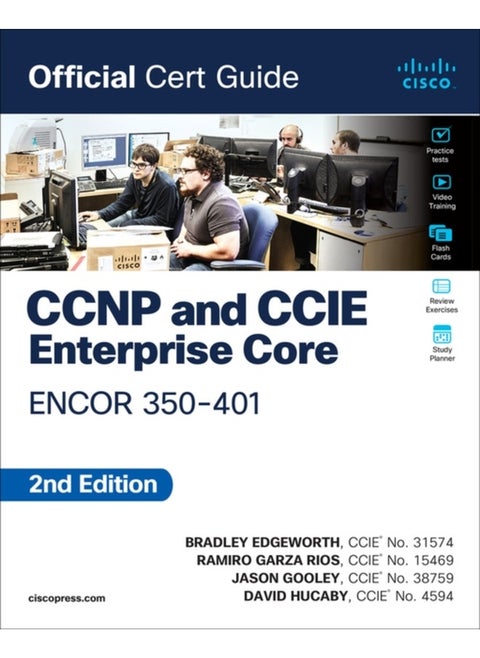 CCNP and CCIE Enterprise Core ENCOR 350-401 Official Cert Guide